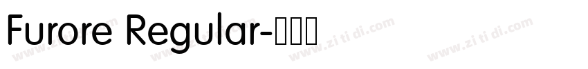 Furore Regular字体转换 Furore Regular字体转换
